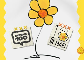 18 de Maio: a luta pela proteção das crianças e adolescentes contra a violência sexual